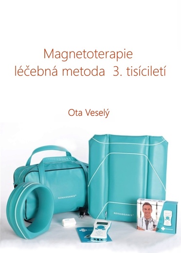 Magnetoterapie léčebná metoda 3. tisíciletí